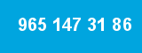 965 147 31 86